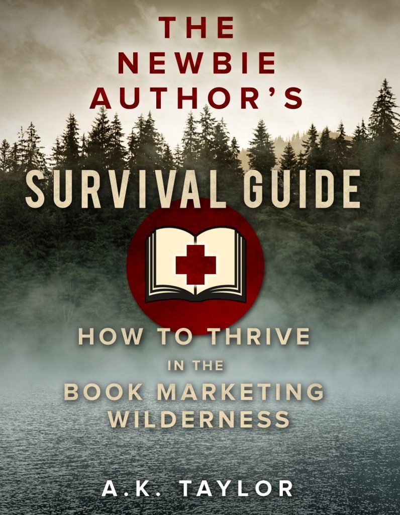 The Newbie Authors Survival Guide